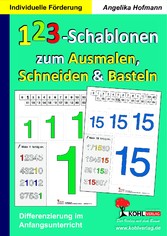 123-Schablonen zum Ausmalen, Schneiden und Basteln