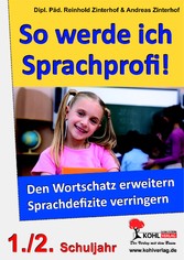 So werde ich Sprachprofi! / 1.-2. Schuljahr