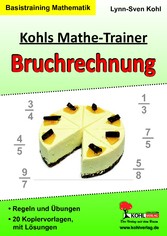 Kohls Mathe-Trainer - Bruchrechnung