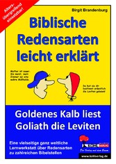 Biblische Redensarten leicht erklärt