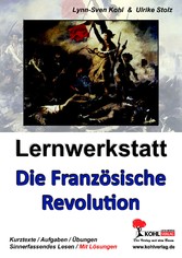 Lernwerkstatt Die Französische Revolution