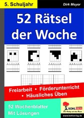 52 Rätsel der Woche / 5. Schuljahr