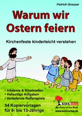 Warum wir Ostern feiern