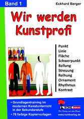 Wir werden Kunstprofi! / Band 1