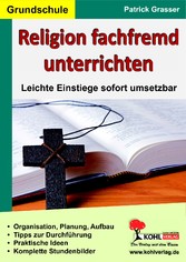 Religion fachfremd unterrichten / Grundschule