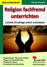 Religion fachfremd unterrichten / Sekundarstufe