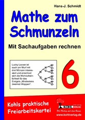 Mathe zum Schmunzeln - Sachaufgaben, 6. Schuljahr