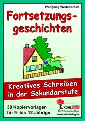 Fortsetzungsgeschichten zum kreativen Schreiben