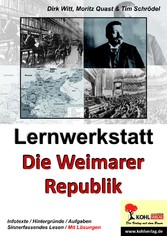 Lernwerkstatt Die Weimarer Republik