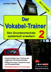 Der Vokabel-Trainer - Band 2