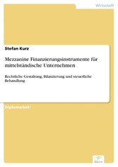 Mezzanine Finanzierungsinstrumente für mittelständische Unternehmen