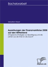 Auswirkungen der Finanzmarktkrise 2008 auf den Mittelstand