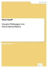 Situative Wirkungen von Stock-Option-Plänen