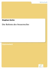 Die Reform des Steuerrechts