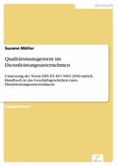 Qualitätsmanagement im Dienstleistungsunternehmen