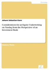 Considerations for an Equity Underwriting on Nasdaq from the Perspective of an Investment Bank