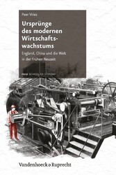 Ursprünge des modernen Wirtschaftswachstums