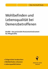 Wohlbefinden und Lebensqualität bei Demenzbetroffenen