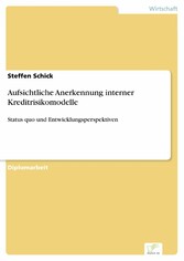 Aufsichtliche Anerkennung interner Kreditrisikomodelle