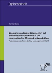 Übergang von Papierdokumenten auf elektronische Dokumente in der personalisierten Massendruckproduktion