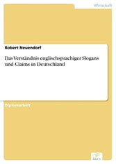 Das Verständnis englischsprachiger Slogans und Claims in Deutschland