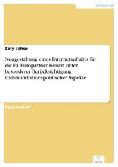 Neugestaltung eines Internetauftritts für die Fa. Europartner Reisen unter besonderer Berücksichtigung kommunikationspolitischer Aspekte