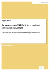 Bewertung von F&E-Projekten in einem strategischen Kontext