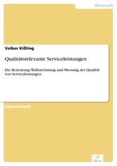 Qualitätsrelevante Serviceleistungen