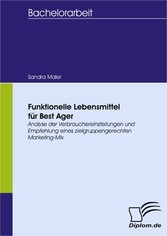 Funktionelle Lebensmittel für Best Ager