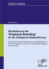 Die Bedeutung des 'Employer Branding' für die strategische Markenführung