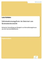 Informationsangebote im Internet aus Konsumentensicht