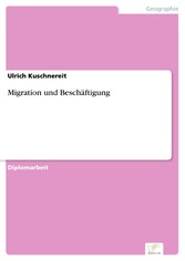 Migration und Beschäftigung