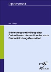 Entwicklung und Prüfung einer Online-Version der multicenter study Person-Belastung-Gesundheit