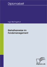 Gehaltsanreize im Fondsmanagement