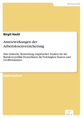 Anreizwirkungen der Arbeitslosenversicherung