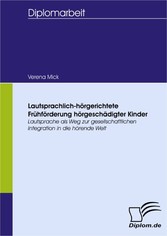 Lautsprachlich-hörgerichtete Frühförderung hörgeschädigter Kinder