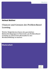 Chancen und Grenzen des Problem-Based Learning