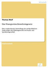 Das Transportrechtsreformgesetz