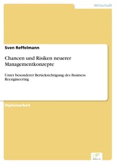 Chancen und Risiken neuerer Managementkonzepte