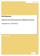 Internet als Instrument der Marktforschung