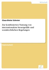 Zur kombinierten Nutzung von internationalem Steuergefälle und sozialrechtlichen Regelungen