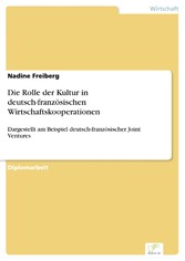 Die Rolle der Kultur in deutsch-französischen Wirtschaftskooperationen