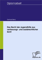 Das Recht der Jugendhilfe aus verfassungs- und sozialrechtlicher Sicht