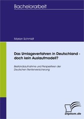 Das Umlageverfahren in Deutschland  - doch kein Auslaufmodell?