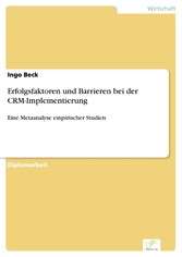 Erfolgsfaktoren und Barrieren bei der CRM-Implementierung