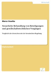 Steuerliche Behandlung von Beteiligungen und gesellschaftsrechtlichen Vorgängen