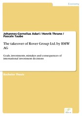 The takeover of Rover Group Ltd. by BMW AG