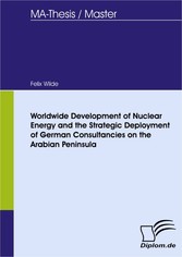 Worldwide Development of Nuclear Energy and the Strategic Deployment of German Consultancies on the Arabian Peninsula