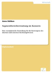 Segmentberichterstattung im Konzern