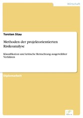 Methoden der projektorientierten Risikoanalyse